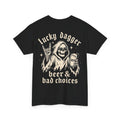 Beer & Bad Choices T-Shirt | Lucky Dagger Apparel
